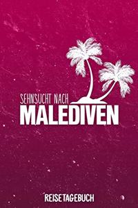 Sehnsucht nach Malediven Reisetagebuch