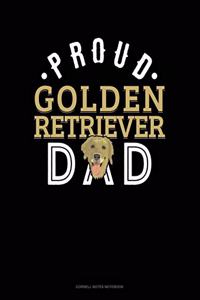 Proud Golden Retriever Dad