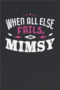 When All Else Fails Ask Mimsy