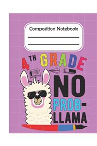 4th Grade No Prob Llama - Composition Notebook
