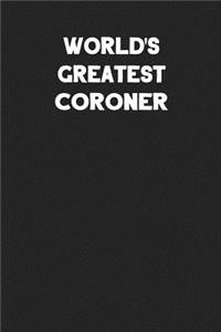 World's Greatest Coroner