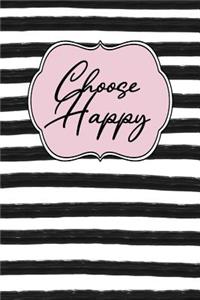 Choose Happy