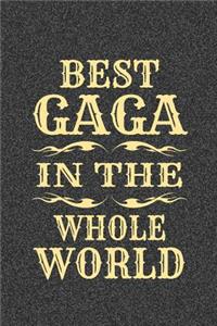 Best Gaga in the Whole World