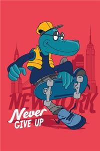 Never Give Up