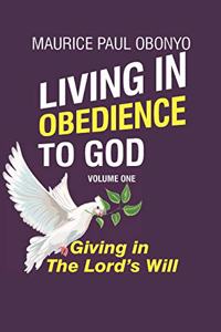 Living in Obedience to God