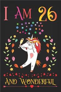 I Am 26 and Wonderful
