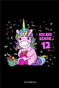 Ich Bin Schon 12 Notizbuch
