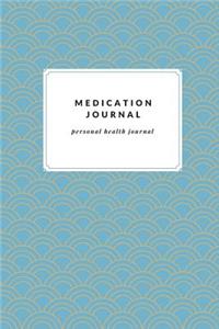 Medication Journal Personal Health Journal