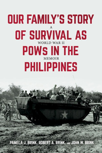 Our Family's Story of Survival as POWs in the Philippines