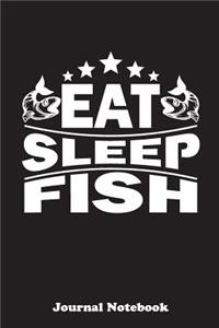 Eat Sleep Fish