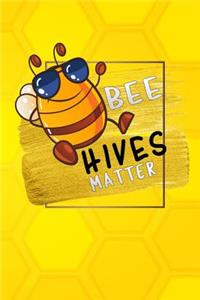 bee hives matter