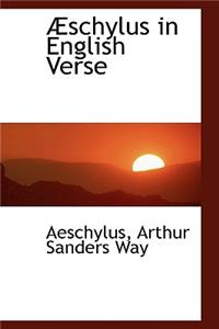 Schylus in English Verse