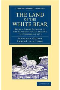 Land of the White Bear