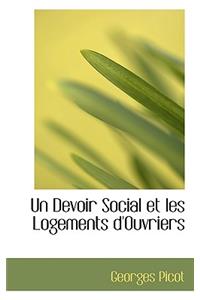 Un Devoir Social Et Les Logements D'Ouvriers