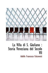 La Villa Di S. Giuliano