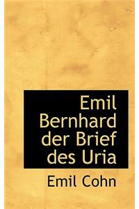 Emil Bernhard Der Brief Des Uria