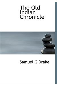The Old Indian Chronicle