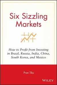 Six Sizzling Markets