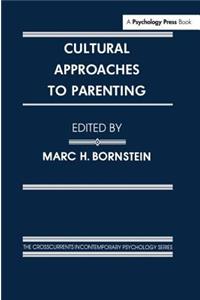 Cultural Approaches to Parenting