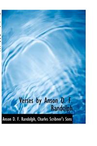Verses by Anson D. F. Randolph
