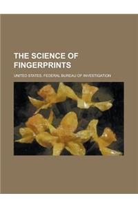 The Science of Fingerprints