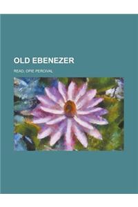 Old Ebenezer