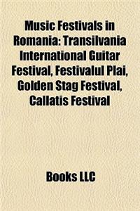 Music Festivals in Romania