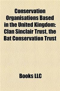 Conservation Organisations Based in the United Kingdom