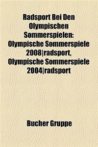 Radsport Bei Den Olympischen Sommerspielen