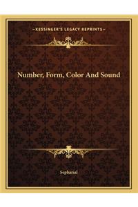 Number, Form, Color and Sound