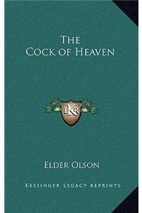 The Cock of Heaven