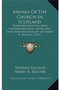 Annals of the Church in Scotland