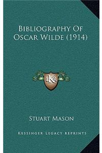Bibliography of Oscar Wilde (1914)
