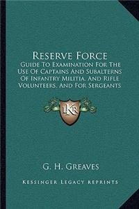 Reserve Force