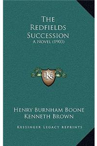 The Redfields Succession