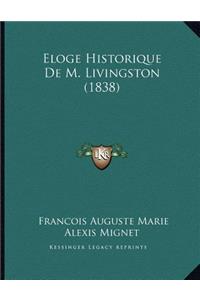 Eloge Historique De M. Livingston (1838)