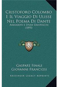 Cristoforo Colombo E Il Viaggio Di Ulisse Nel Poema Di Dante