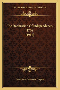 The Declaration Of Independence, 1776 (1911)