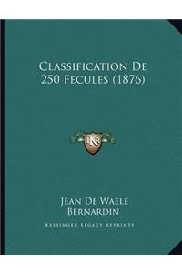 Classification De 250 Fecules (1876)