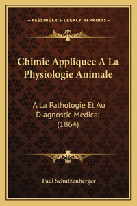 Chimie Appliquee A La Physiologie Animale
