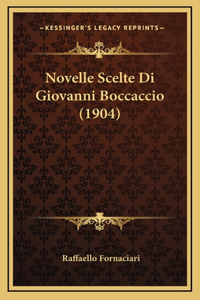 Novelle Scelte Di Giovanni Boccaccio (1904)