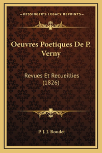 Oeuvres Poetiques De P. Verny