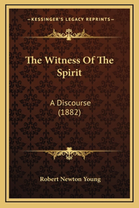 The Witness Of The Spirit