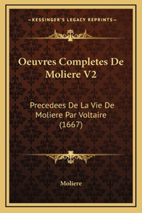 Oeuvres Completes De Moliere V2