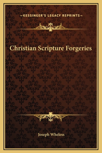 Christian Scripture Forgeries