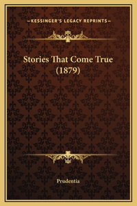 Stories That Come True (1879)
