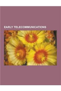 Early Telecommunications