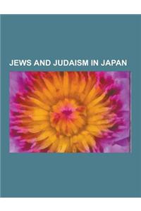 Jews and Judaism in Japan