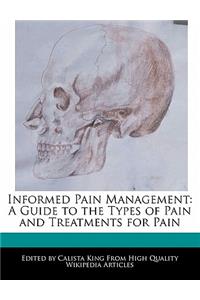 Informed Pain Management