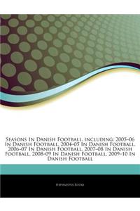 Articles on Seasons in Danish Football, Including